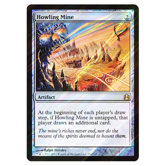 Howling Mine 251 card from the Magic The Gathering set Commander 2011