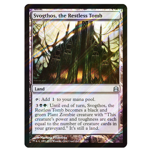 Svogthos, the Restless Tomb 289 card from the Magic The Gathering set Commander 2011