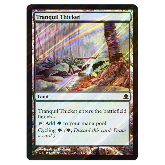 Tranquil Thicket 292 card from the Magic The Gathering set Commander 2011