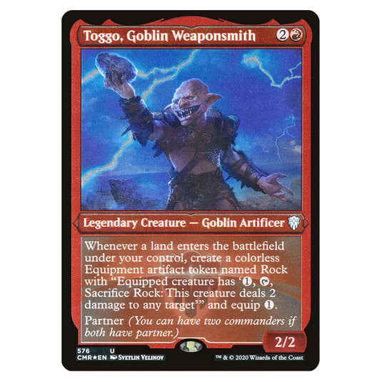 Toggo, Goblin Weaponsmith 576 card from the Magic The Gathering set Commander Legends