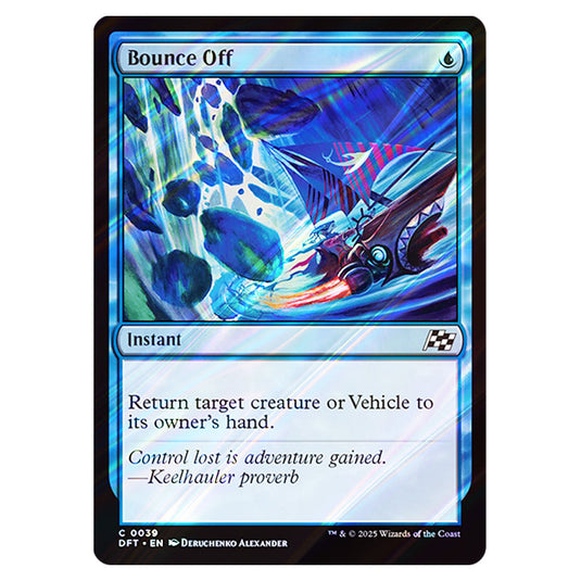Bounce Off 0039 card from the Magic The Gathering set Aetherdrift