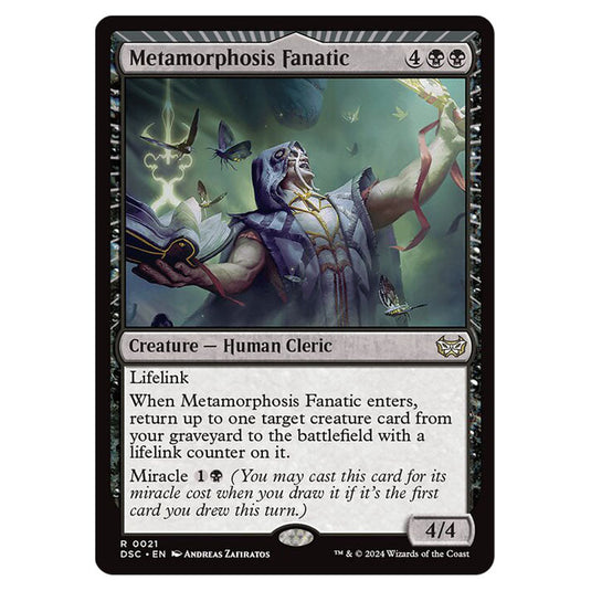Metamorphosis Fanatic 021 card from the Magic The Gathering set Duskmourn: House of Horror Commander
