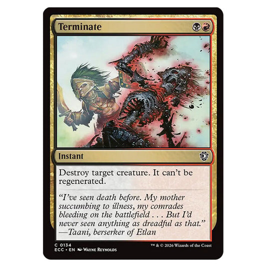 Terminate 0134 card from the Magic The Gathering set Lorwyn Eclipsed Commander