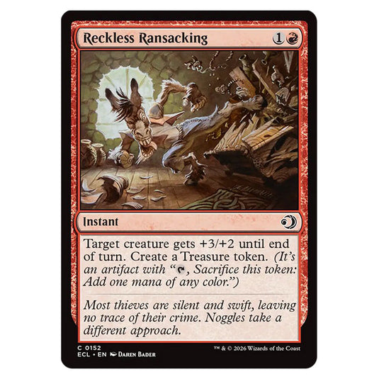 Reckless Ransacking 0152 card from the Magic The Gathering set Lorwyn Eclipsed