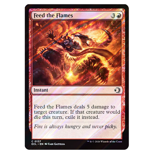 Feed the Flames 0137 card from the Magic The Gathering set Lorwyn Eclipsed