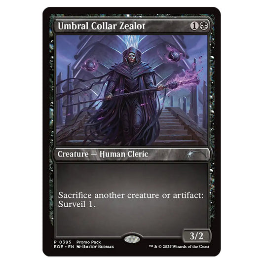 Umbral Collar Zealot 0395 card from the Magic The Gathering set Edge of Eternities