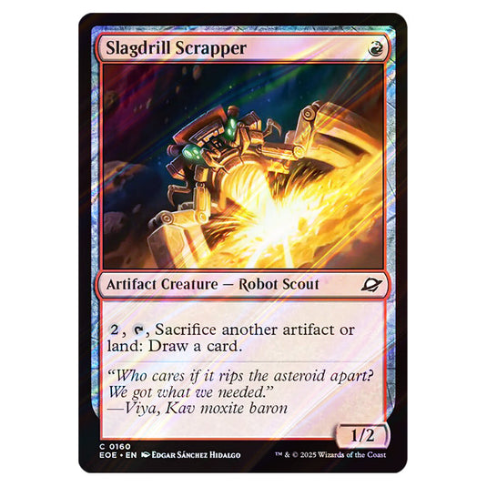 Slagdrill Scrapper 0160 card from the Magic The Gathering set Edge of Eternities