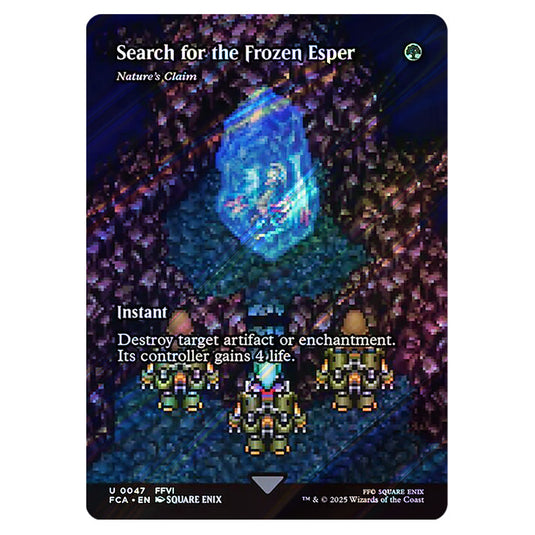 Nature's Claim 0047 card from the Magic The Gathering set Universes Beyond - Final Fantasy: Through the Ages