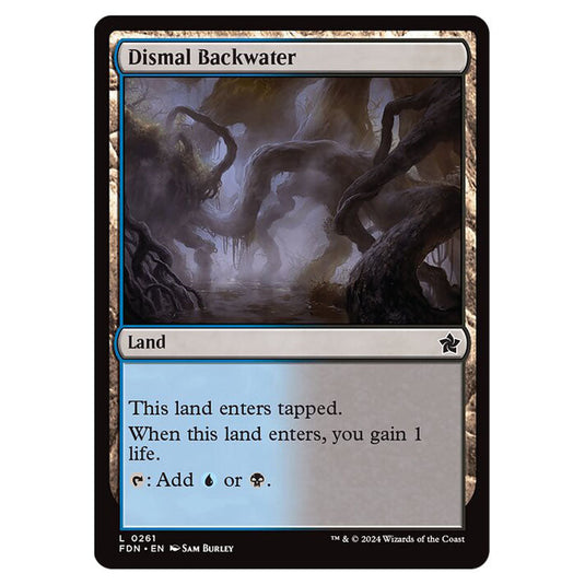 Dismal Backwater 0261 card from the Magic The Gathering set Foundations