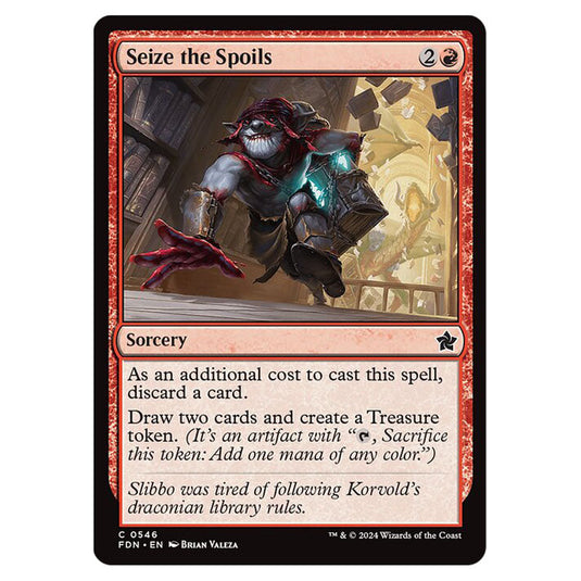 Seize the Spoils 0546 card from the Magic The Gathering set Foundations