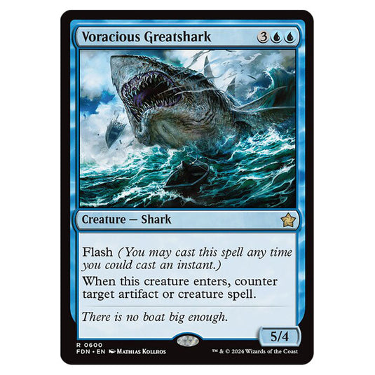 Voracious Greatshark 0600 card from the Magic The Gathering set Foundations