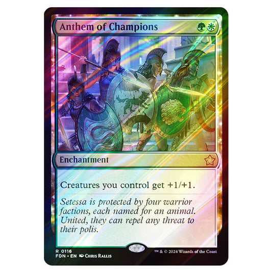 Anthem of Champions 0116 card from the Magic The Gathering set Foundations