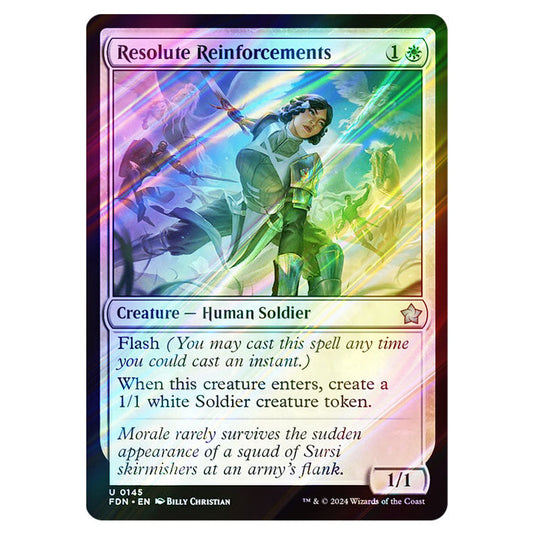 Resolute Reinforcements 0145 card from the Magic The Gathering set Foundations