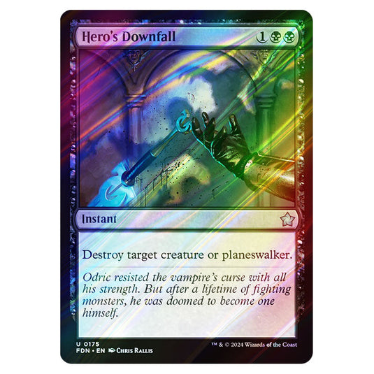 Hero's Downfall 0175 card from the Magic The Gathering set Foundations