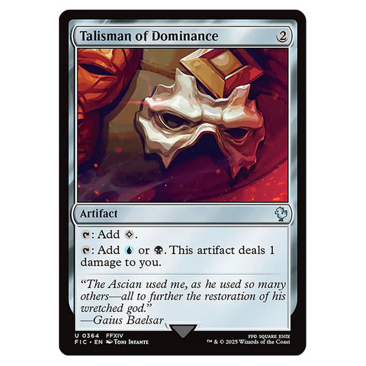 Talisman of Dominance 0364 card from the Magic The Gathering set Universes Beyond - Final Fantasy - Commander