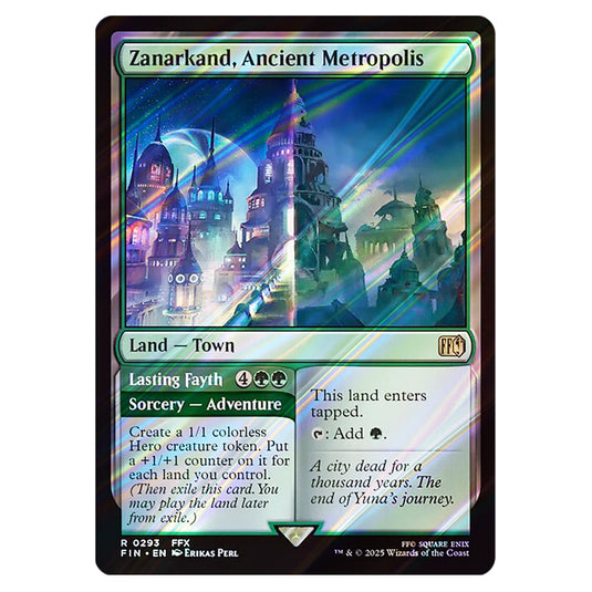 Zanarkand, Ancient Metropolis // Lasting Fayth 0293 card from the Magic The Gathering set Universes Beyond - Final Fantasy