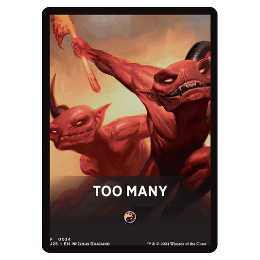 Too Many 0034 card from the Magic The Gathering set Foundations Jumpstart Front Cards