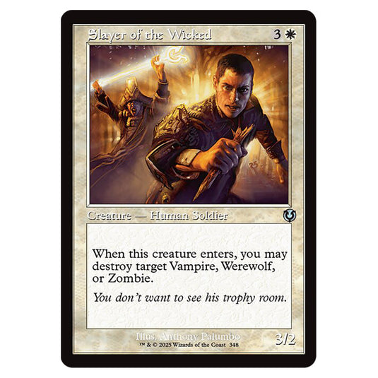 Slayer of the Wicked 348 card from the Magic The Gathering set Innistrad Remastered