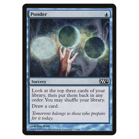 Ponder 0073 card from the Magic The Gathering set Magic 2012