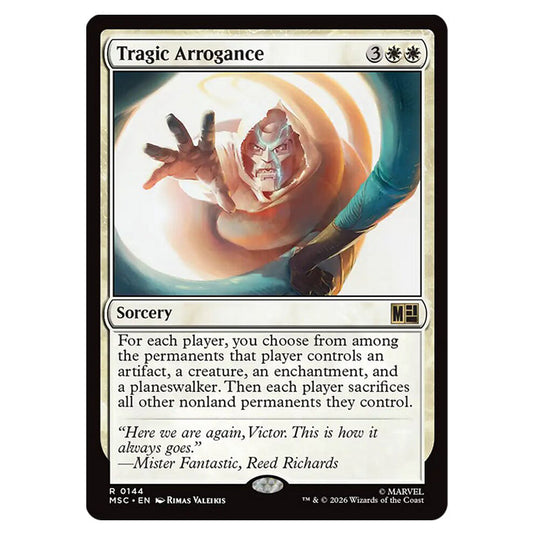 Tragic Arrogance 0144 card from the Magic The Gathering set Marvel Super Heroes Commander