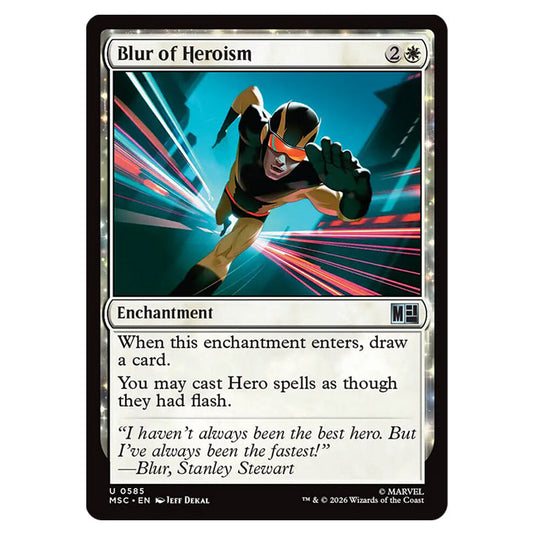 Blur of Heroism 0585 card from the Magic The Gathering set Marvel Super Heroes Commander