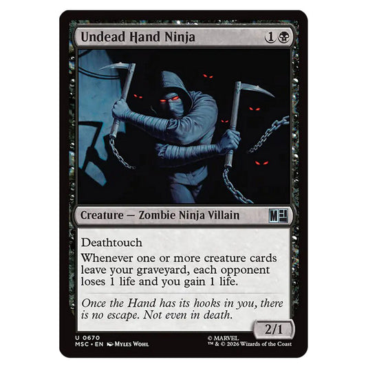 Undead Hand Ninja 0670 card from the Magic The Gathering set Marvel Super Heroes Commander