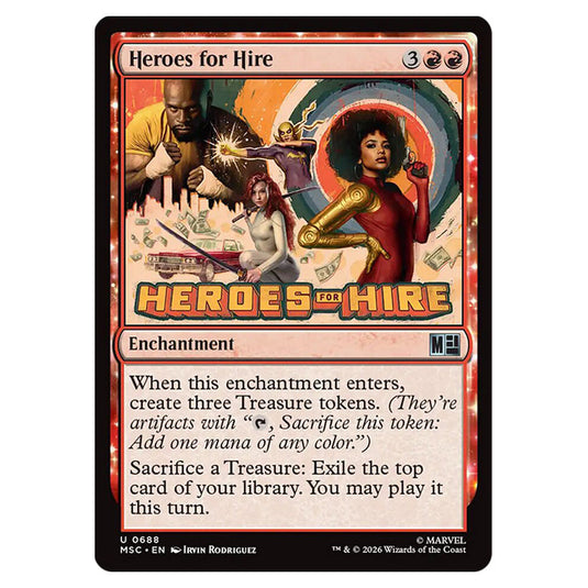 Heroes for Hire 0688 card from the Magic The Gathering set Marvel Super Heroes Commander