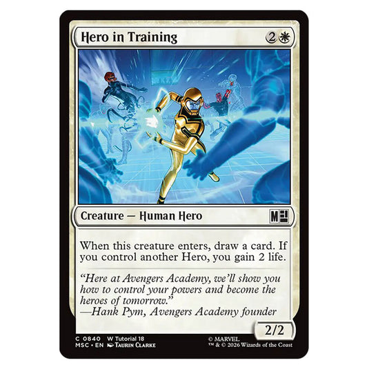 Hero in Training 0840 card from the Magic The Gathering set Marvel Super Heroes Commander