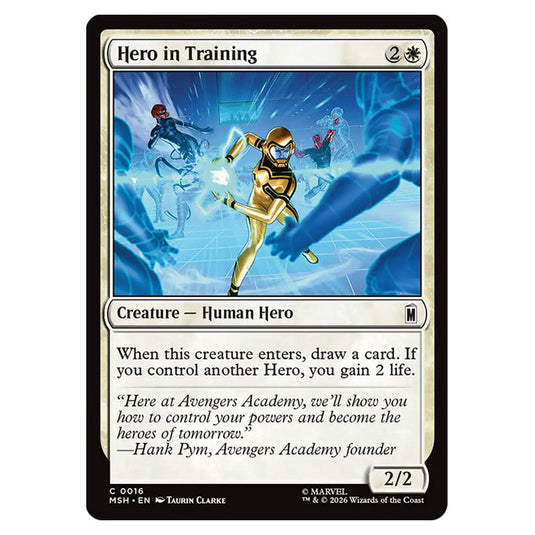 Hero in Training 0016 card from the Magic The Gathering set Marvel Super Heroes