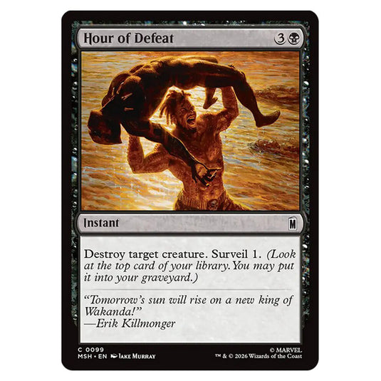 Hour of Defeat 0099 card from the Magic The Gathering set Marvel Super Heroes
