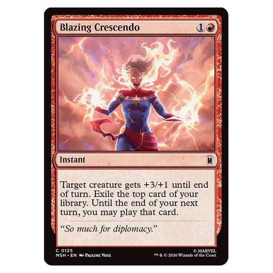 Blazing Crescendo 0125 card from the Magic The Gathering set Marvel Super Heroes