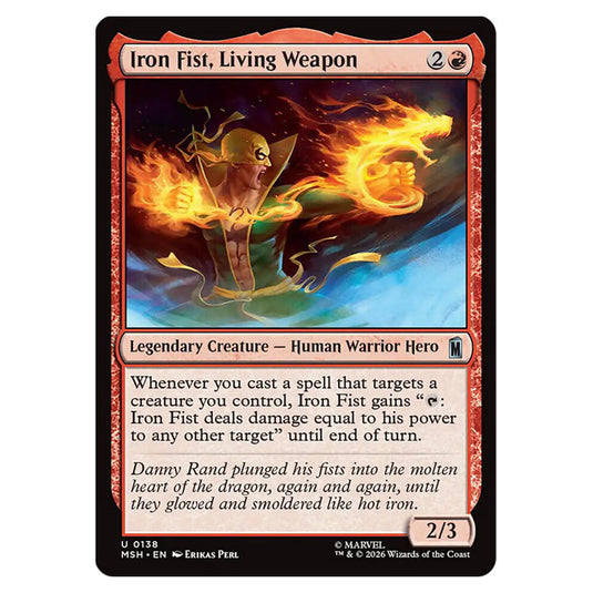 Iron Fist, Living Weapon 0138 card from the Magic The Gathering set Marvel Super Heroes