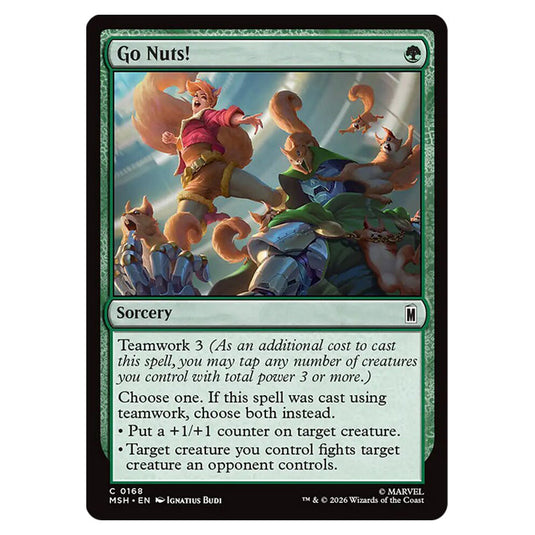 Go Nuts! 0168 card from the Magic The Gathering set Marvel Super Heroes