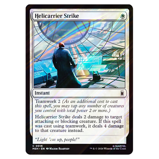Helicarrier Strike 0015 card from the Magic The Gathering set Marvel Super Heroes