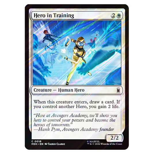 Hero in Training 0016 card from the Magic The Gathering set Marvel Super Heroes