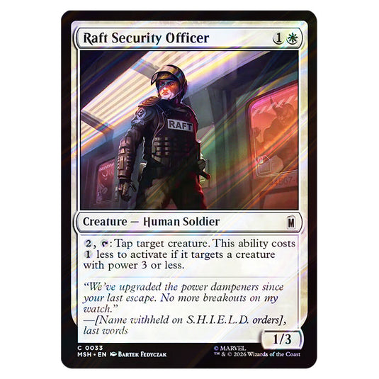 Raft Security Officer 0033 card from the Magic The Gathering set Marvel Super Heroes