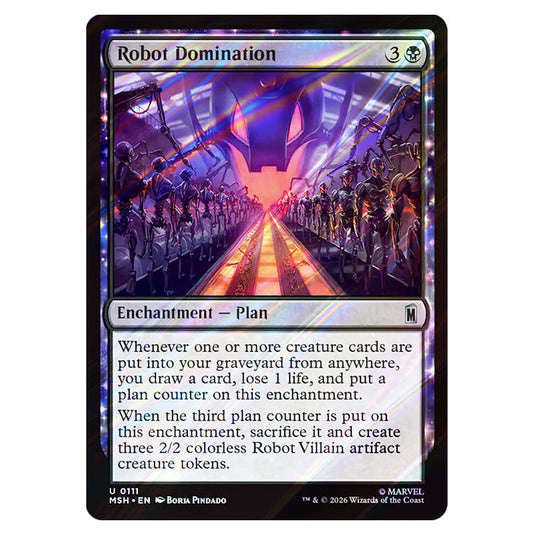 Robot Domination 0111 card from the Magic The Gathering set Marvel Super Heroes