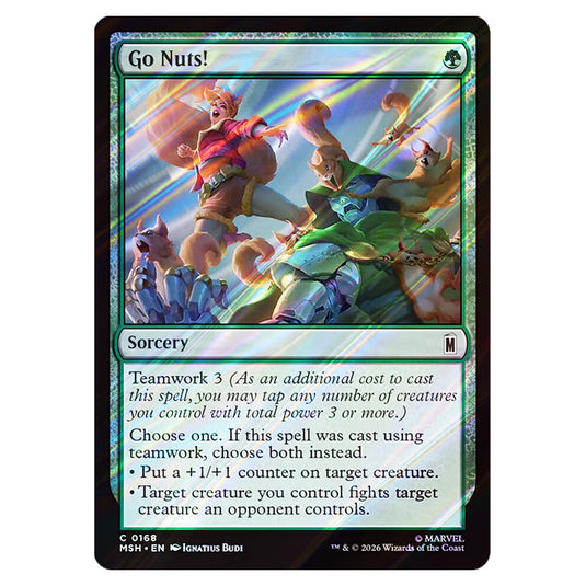 Go Nuts! 0168 card from the Magic The Gathering set Marvel Super Heroes