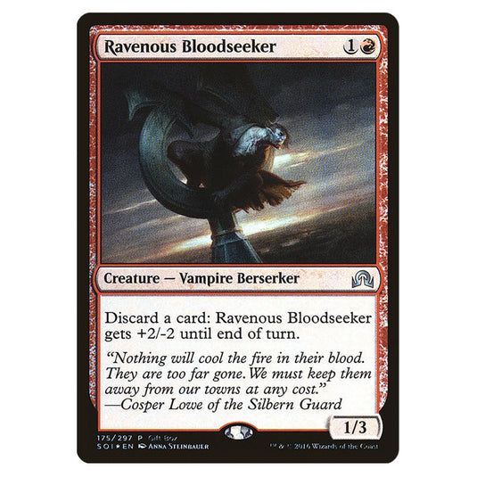 Ravenous Bloodseeker 175 card from the Magic The Gathering set Shadows Over Innistrad Promos