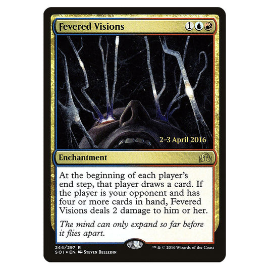 Fevered Visions 244s card from the Magic The Gathering set Shadows Over Innistrad Promos