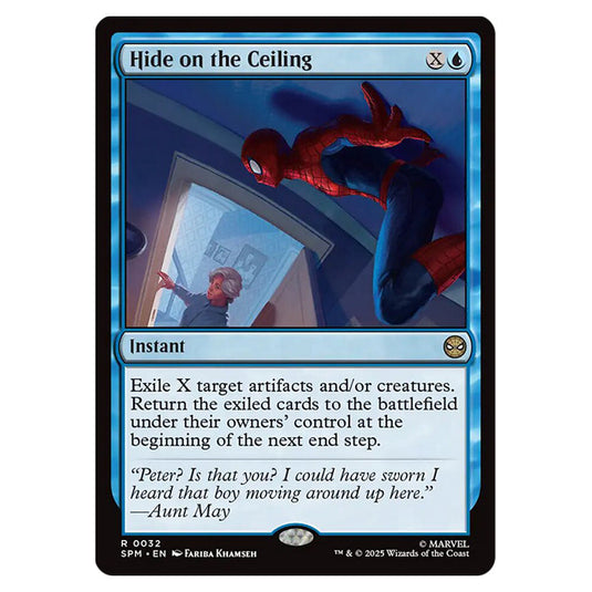 Hide on the Ceiling 0032 card from the Magic The Gathering set Marvel's Spider-Man