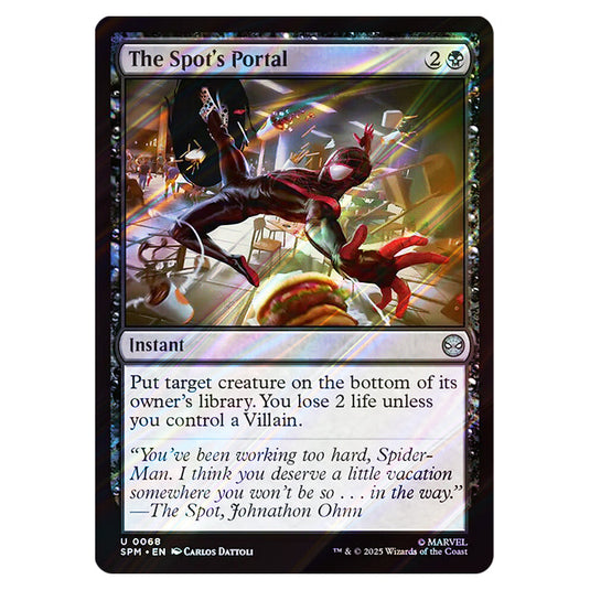 The Spot's Portal 0068 card from the Magic The Gathering set Marvel's Spider-Man
