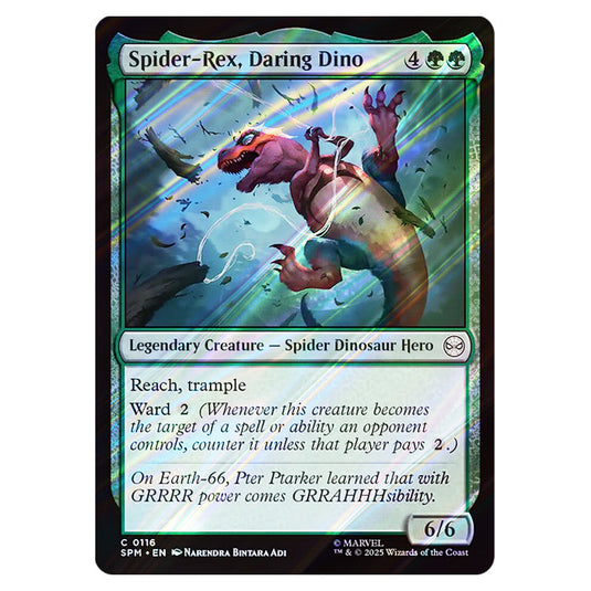 Spider-Rex, Daring Dino 0116 card from the Magic The Gathering set Marvel's Spider-Man
