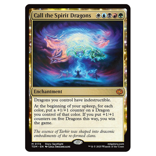 Call the Spirit Dragons 0174 card from the Magic The Gathering set Tarkir: Dragonstorm