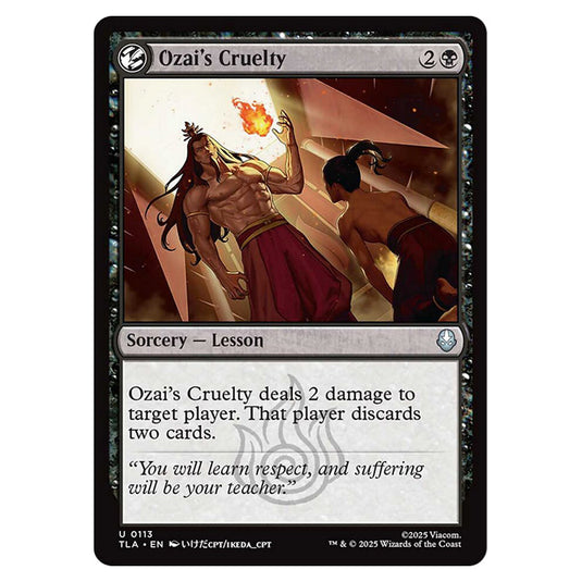 Ozai's Cruelty 0113 card from the Magic The Gathering set Avatar The Last Airbender