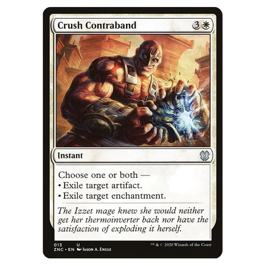 Crush Contraband 013 card from the Magic The Gathering set Zendikar Rising Commander