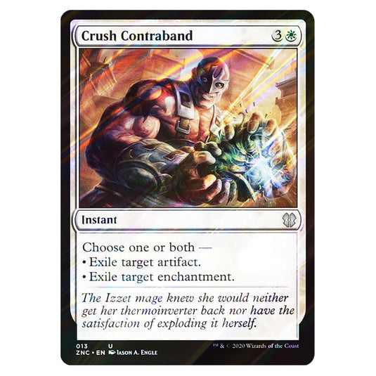 Crush Contraband 013 card from the Magic The Gathering set Zendikar Rising Commander