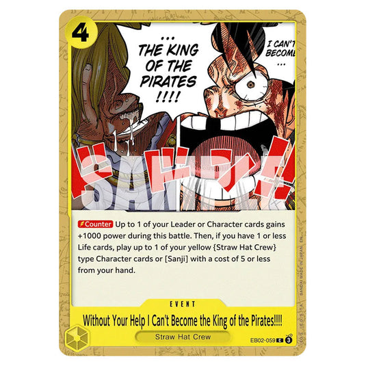 Without Your Help I Can't Become the King of the Pirates!!!! EB02-059 card from the One Piece set Anime 25th Collection
