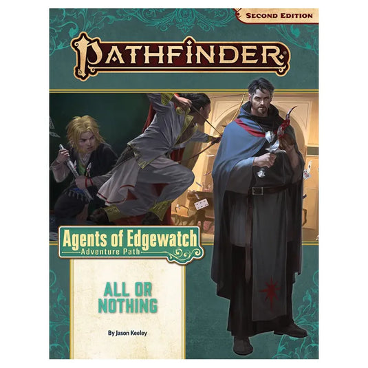 Pathfinder Adventure Path: All or Nothing (Agents of Edgewatch 3 of 6)