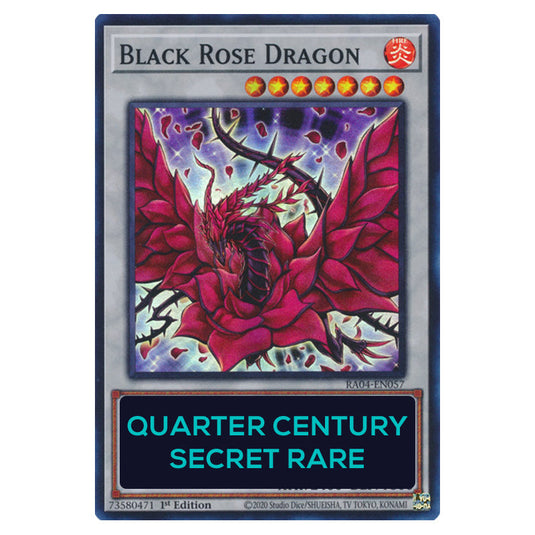 Black Rose Dragon (Alternate Artwork) RA04-EN057-QCSR card from the Yu-Gi-Oh! set Quarter Century Stampede